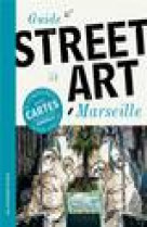 Guide du street art a marseille