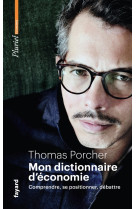 Mon dictionnaire d'économie