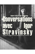 Conversations avec igor stravinsky