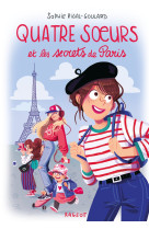 Quatre soeurs et les secrets de paris