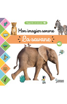 La savane  mon imagier sonore