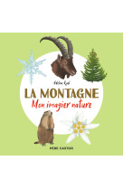 La montagne  mon imagier nature