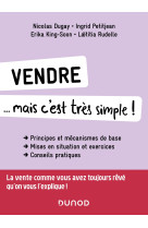 Vendre... mais c-est tres simple !