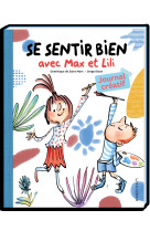 Se sentir bien avec max et lili - journal creatif