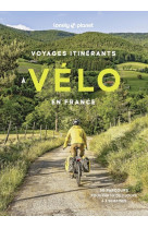 Voyages itinerants a velo en france