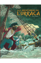 Les aventuriers de l urraca