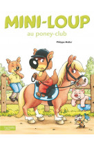 Mini-loup au poney-club
