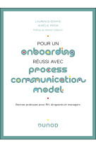 Pour un onboarding reussi avec process communication model  - eclairages et bonnes pratiques