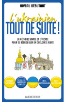 L-ukrainien tout de suite !