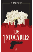 Los intocables - tome 2 la guerre des cartels