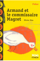 Armand et le commissaire magret