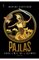 Pallas - t0 3 - sous l-oeil de l-olympe