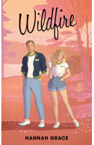 Wildfire - maple hills tome 2