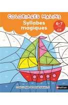 Syllabes magiques cp - coloriages malins