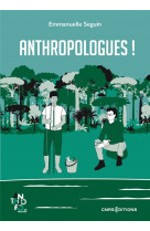 Anthropologue(s) !