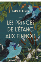 Les princes de l-etang aux finnois