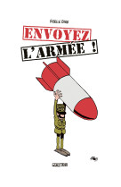 Envoyez l-armee !