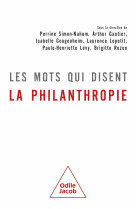 Les  mots qui disent la philanthropie