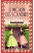 Le magasin des souvenirs - therese et gisela