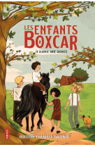 Les enfants boxcar : le ranch aux secrets