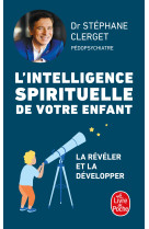 L-intelligence spirituelle de votre enfant