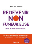 Redevenir non-fumeur - + seance audio d auto-hypnose et d hypnose de sevrage tabagique