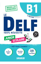 Le delf junior et scolaire b1 100% réussite - édition 2022-2023 - livre + didierfle.app