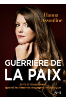 Guerriere de la paix