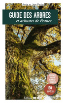 Guide des arbres et arbustes de france