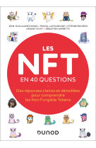 Les nft en 40 questions - comprendre les non fungible tokens