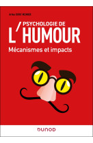 Psychologie de l-humour - mecanismes et impacts