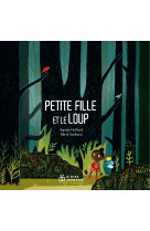 La petite fille et le loup - poche