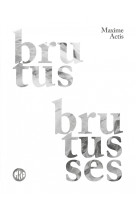 Brutus brutusses