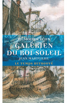 Memoires d-un galerien du roi-soleil