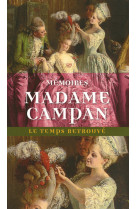 Memoires de madame campan, premiere femme de chambre de marie-antoinette