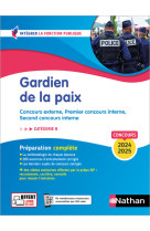 Gardien de la paix 2024-2025 - concours externe, premier concours interne, second concours interne c