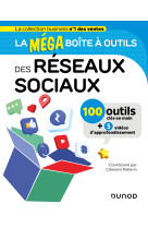 La mega boite a outils des reseaux sociaux