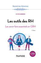 Les outils des rh - 5e ed. - les savoir-faire essentiels en grh