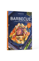 Barbecue - 50 recettes tout feu tout flamme