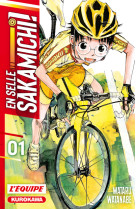 En selle, sakamichi ! t01