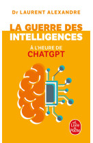 La guerre des intelligences a l-heure de chatgpt