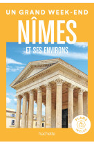 Nimes et environs guide un grand week-end