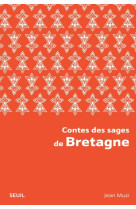 Contes des sages de bretagne (nouvelle edition brochee)