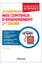 Je construis mes contenus d-enseignement 2nd degre