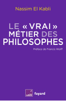 Le vrai metier des philosophes