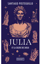 Julia et la colère des dieux