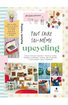 Tout faire soi-meme : upcycling