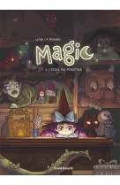 Magic t03 - l-ecole des monstres