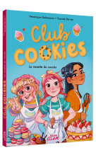 Club cookie - t01  la recette du succes