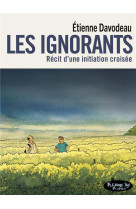 Les ignorants (version poche)
